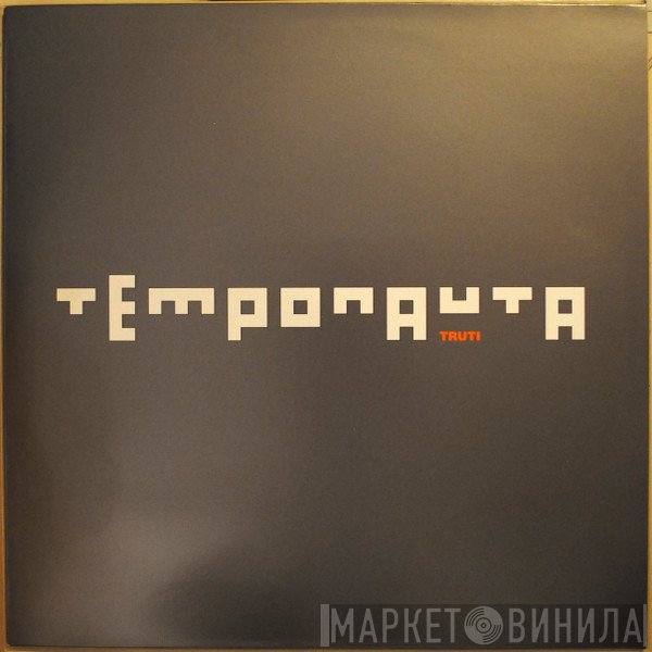 Temponauta - Truti