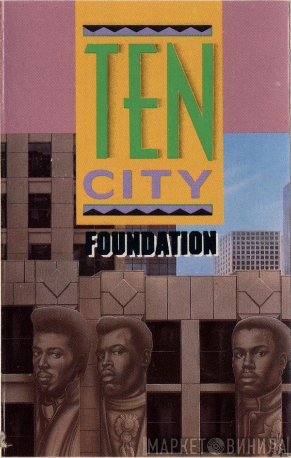 Ten City  - Foundation