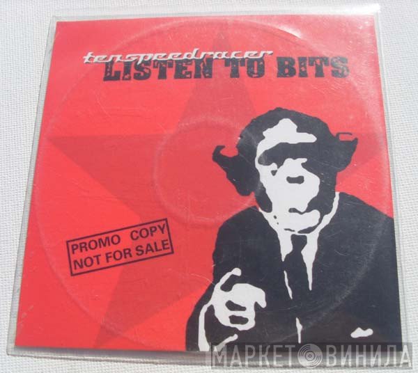 Ten Speed Racer  - Listen To Bits
