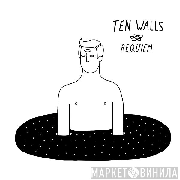 Ten Walls - Requiem