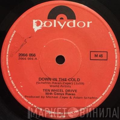 Ten Wheel Drive With Genya Ravan  - Down In The Cold