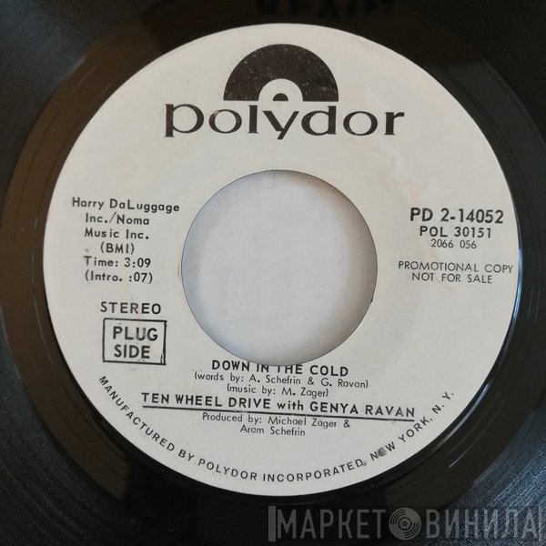 Ten Wheel Drive With Genya Ravan  - Down In The Cold