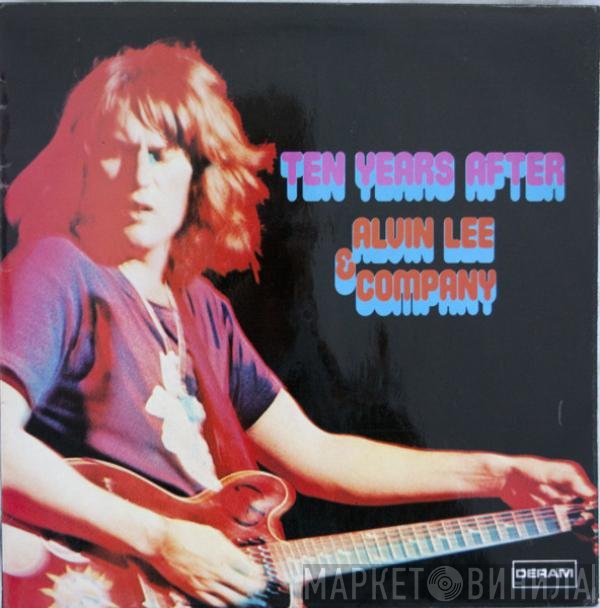 Ten Years After - Alvin Lee &amp; Company