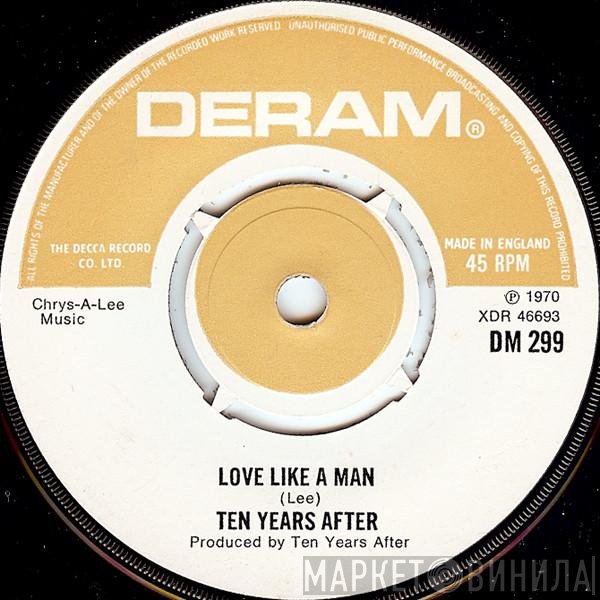 Ten Years After - Love Like A Man