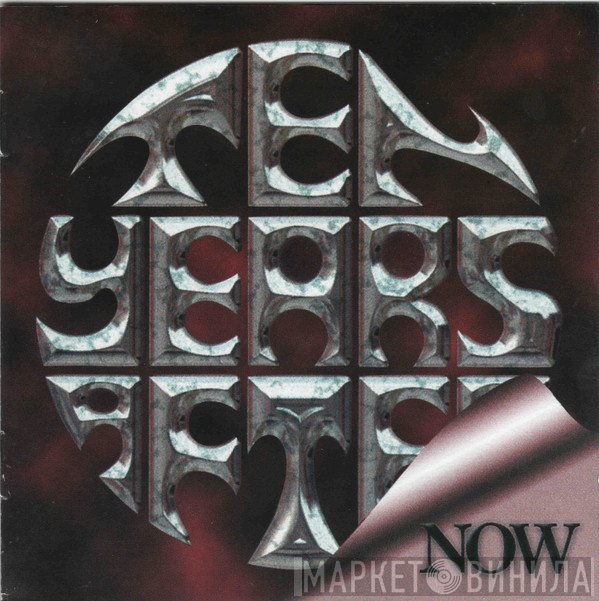 Ten Years After  - Now