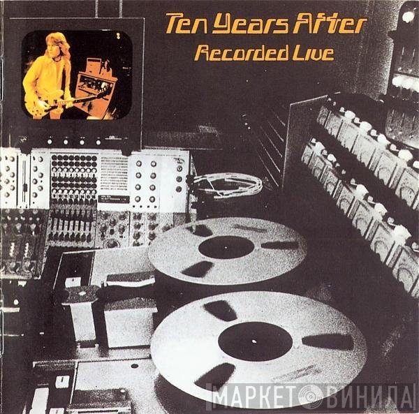 Ten Years After - Recorded Live