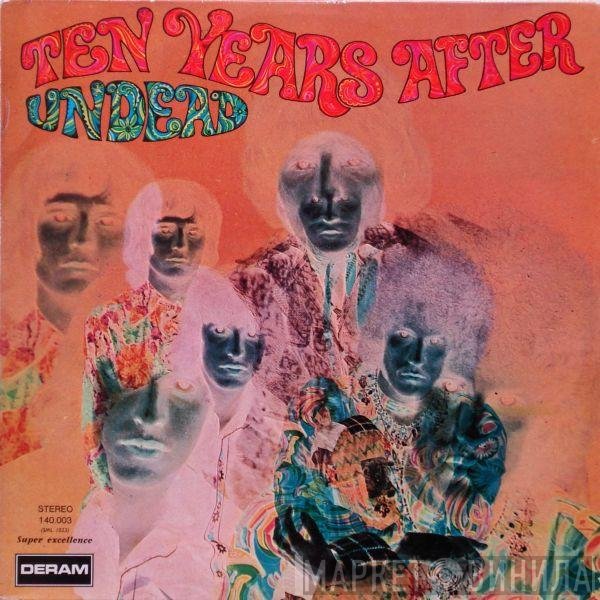 Ten Years After  - Undead