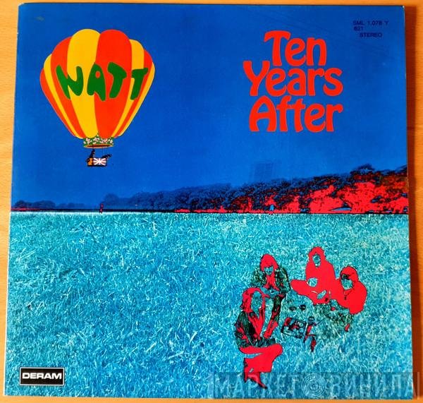 Ten Years After  - Watt