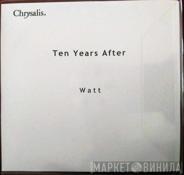 Ten Years After  - Watt