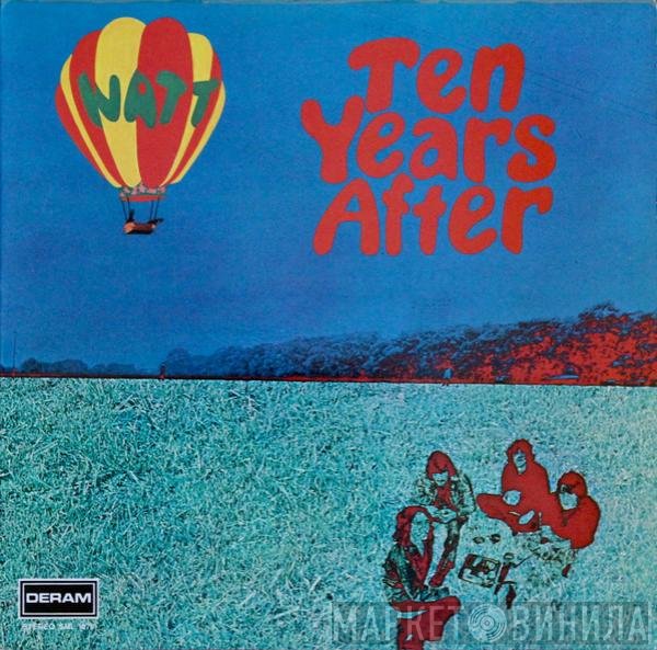 Ten Years After  - Watt