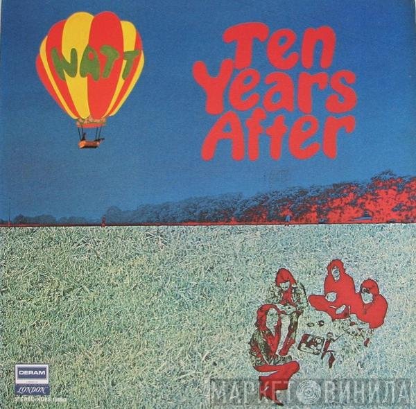 Ten Years After  - Watt