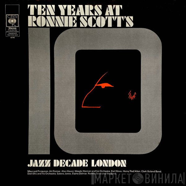  - Ten Years At Ronnie Scott's - Jazz Decade London