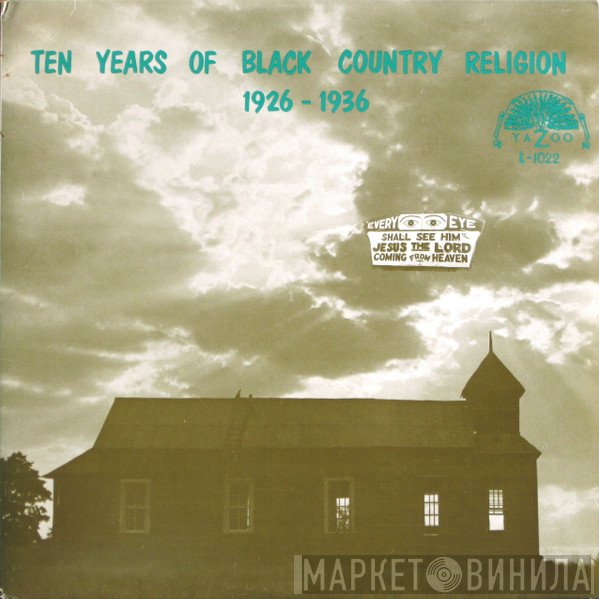  - Ten Years Of Black Country Religion 1926 - 1936