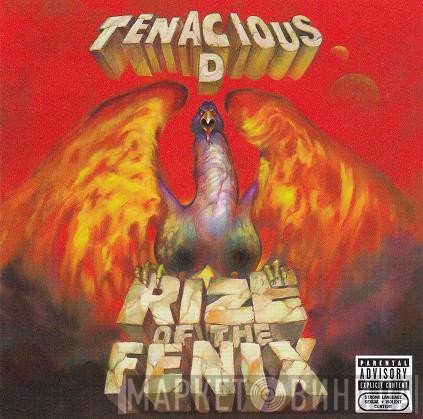 Tenacious D  - Rize Of The Fenix