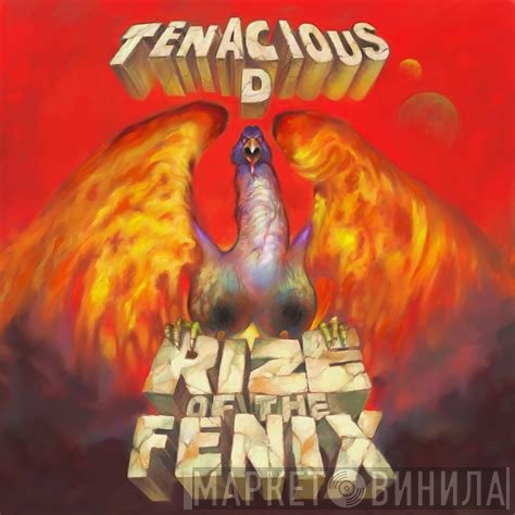 Tenacious D  - Rize Of The Fenix