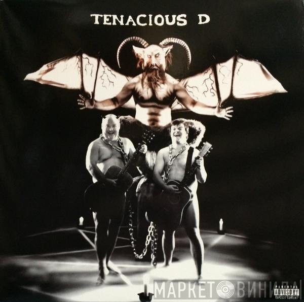 Tenacious D  - Tenacious D