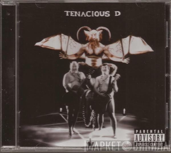 Tenacious D  - Tenacious D