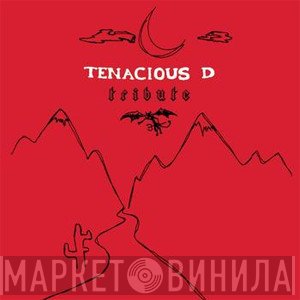 Tenacious D  - Tribute