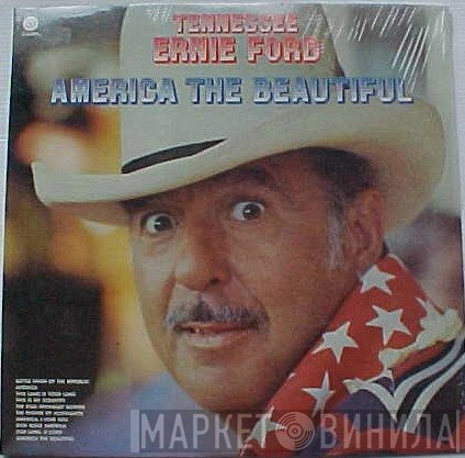 Tennessee Ernie Ford - America The Beautiful