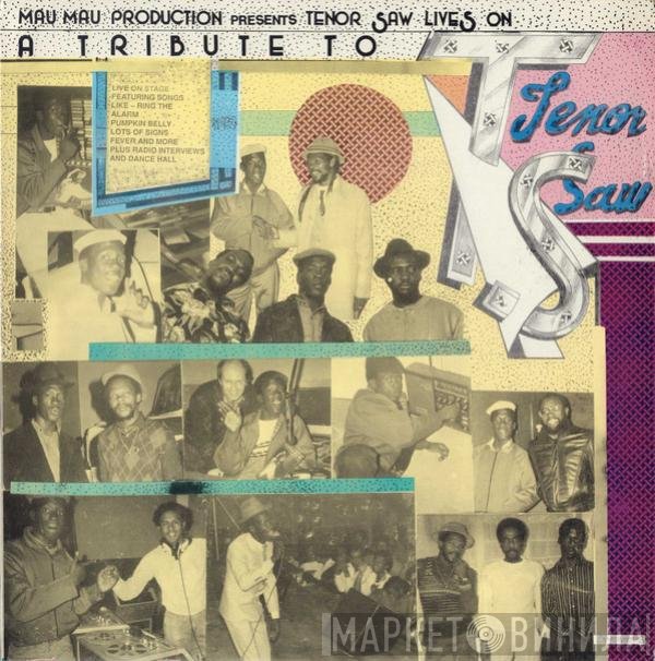Tenor Saw - Tenor Saw Lives On: A Tribute To Tenor Saw