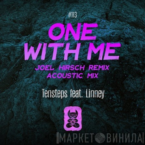 Tensteps Feat. Linney  - One With Me