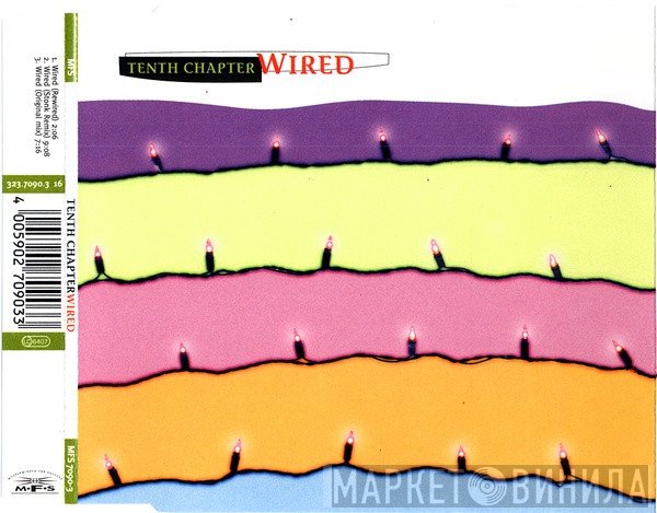 Tenth Chapter  - Wired