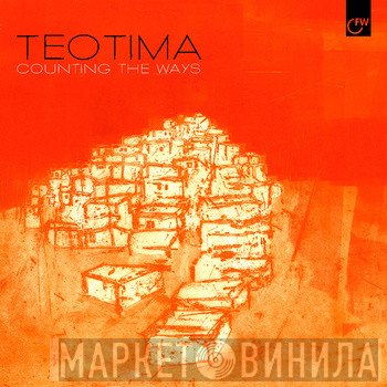 Teotima - Counting The Ways