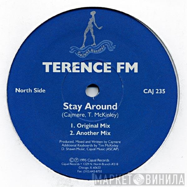 Terence FM - Stay Around