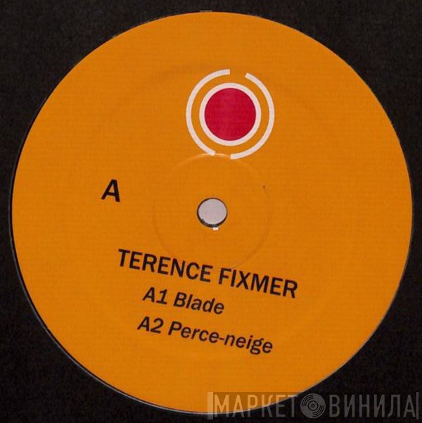 Terence Fixmer - Blade EP
