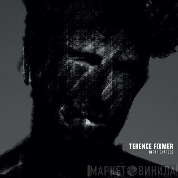 Terence Fixmer  - Depth Charged