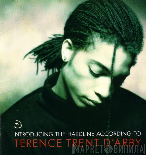 Terence Trent D'Arby - Introducing The Hardline According To Terence Trent D'Arby