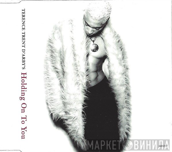 Terence Trent D'Arby - Terence Trent D'Arby's Holding On To You