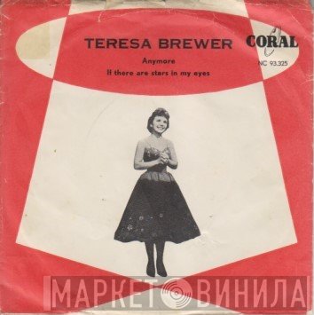 Teresa Brewer  - Anymore