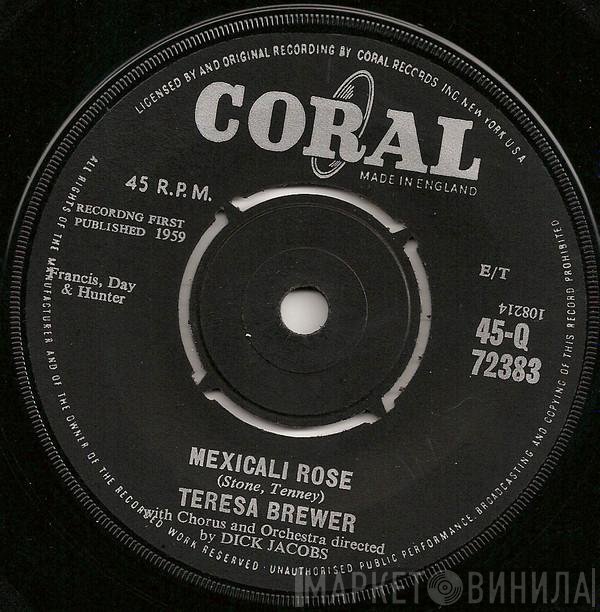Teresa Brewer, Dick Jacobs Orchestra, Dick Jacobs Chorus - Mexicali Rose