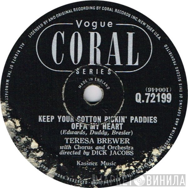 Teresa Brewer - Keep Your Cotton Pickin' Paddies Offa My Heart / So Doggone Lonely