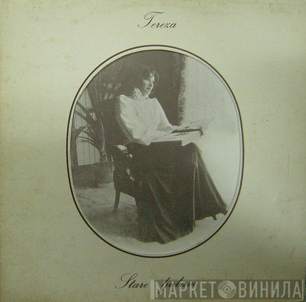 Tereza - Stare Ljubavi