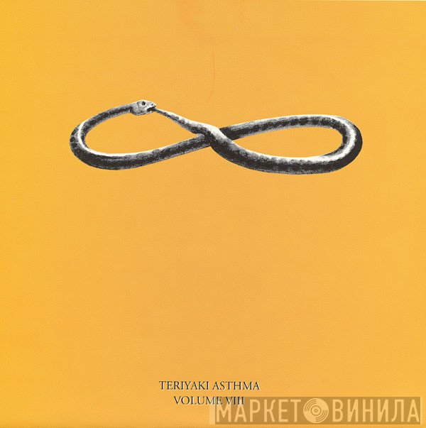  - Teriyaki Asthma Volume VIII