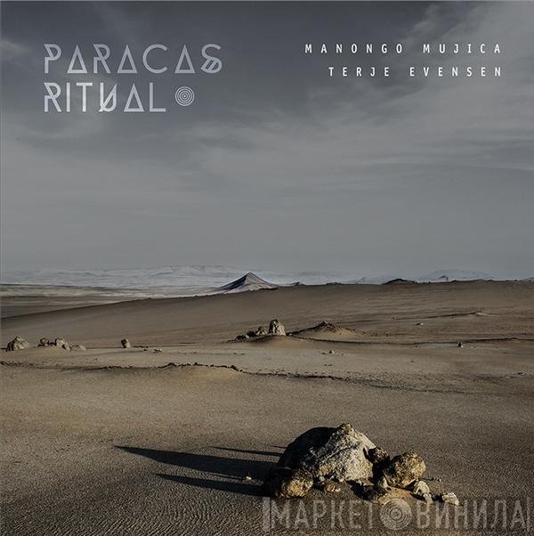 Terje Evensen, Manongo Mujica - Paracas Ritual