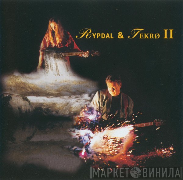 Terje Rypdal & Ronni Le Tekrø  - Rypdal & Tekrø II