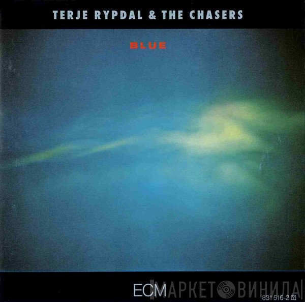 Terje Rypdal & The Chasers  - Blue