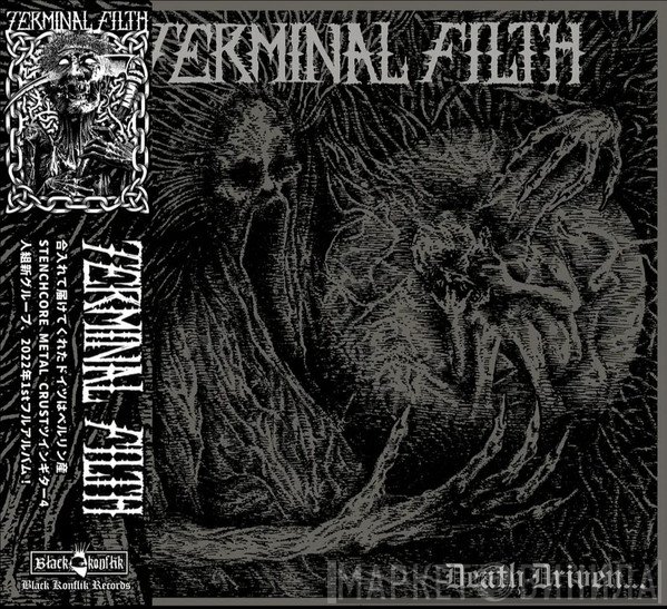 Terminal Filth  - Death Driven…