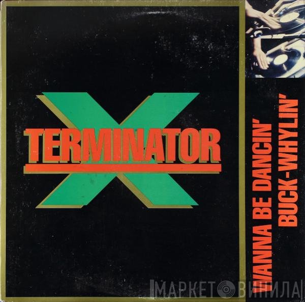Terminator X - Wanna Be Dancin'