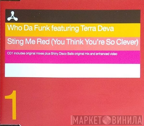 Terra Deva, Who Da Funk - Sting Me Red (You Think You're So Clever)