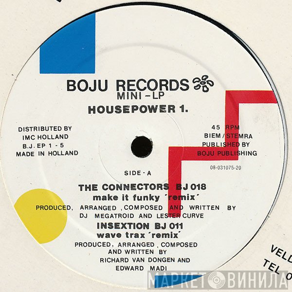 Terra W.A.N., The Connectors, Insextion - Housepower 1