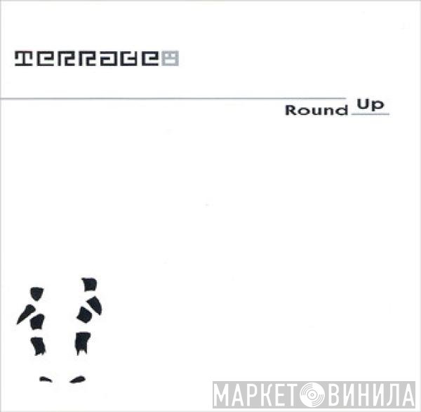 Terrace - Round Up