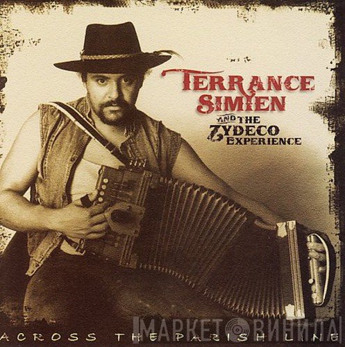 Terrance Simien And The Zydeco Experience - Across The Parish Line