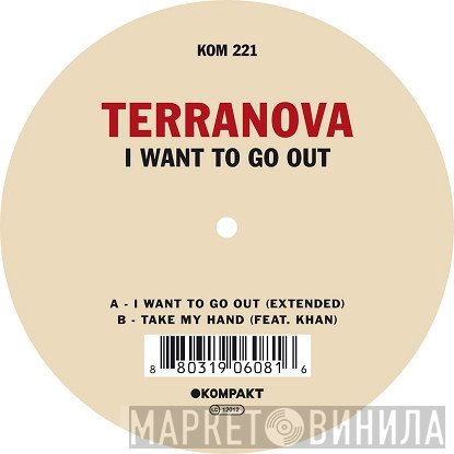 Terranova - I Want To Go Out