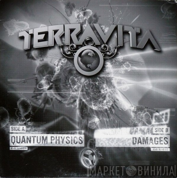 Terravita - Quantum Physics / Damages