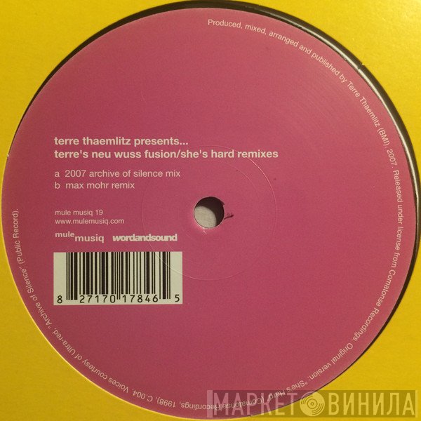 Terre Thaemlitz, Terre's Neu Wuss Fusion - She's Hard Remixes