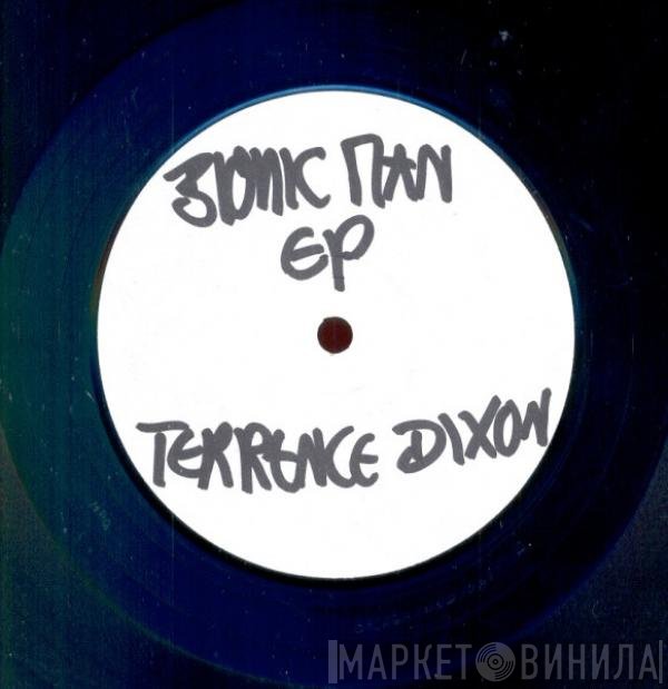 Terrence Dixon  - Bionic Man EP